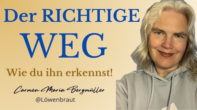 Video über den richtigen Weg- wie du ihn erkennen kannst durch die Führung vom Heiligen Geist