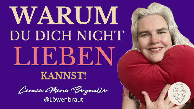 Carmen Bergmüller zum Thema Selbstliebe, Selbstzweifel und Selbstannahme